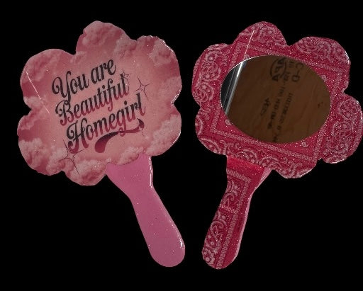 You Are Beautiful Homegirl Mirror